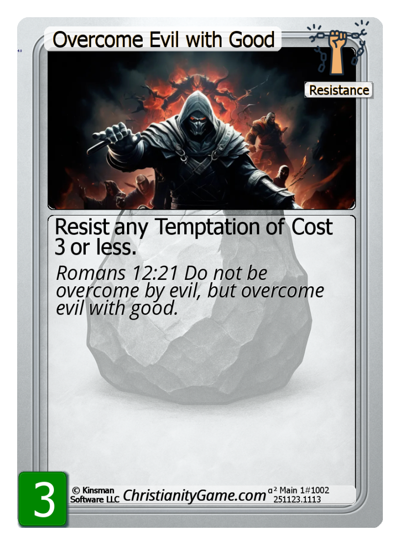 Overcome Evil with Good